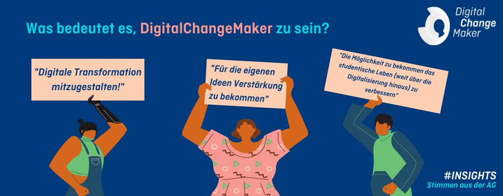 Was bedeutet es, DigitalChangeMaker zu sein?