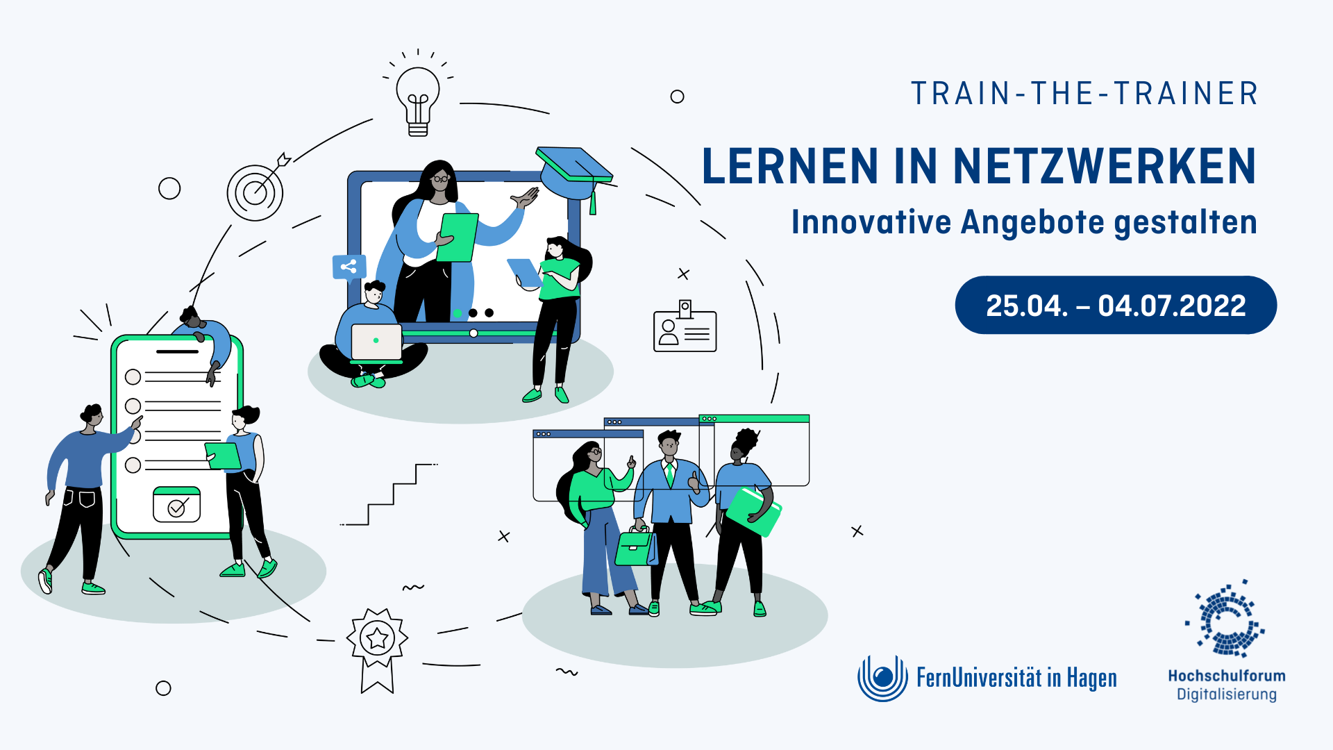 Schemenhafte Zeichnung mehrere Figuren in verschiedenen Lernsituationen; von einem Blatt ablesend, auf einem Smartphone tippend und mit Blick auf Browserfenster. Text: Train-the-Trainer Lernen in Netzwerken. Innovative Angebote gestalten. 25.04.-04.07.2022