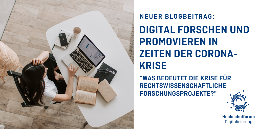 Digital forschen und promovieren in Zeiten der Corona-Krise