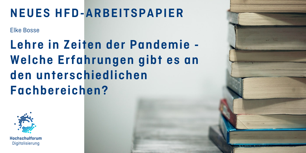 Lehre in Zeiten der Pandemie - Erfahrungen an den Fachbereichen - Arbeitspapier