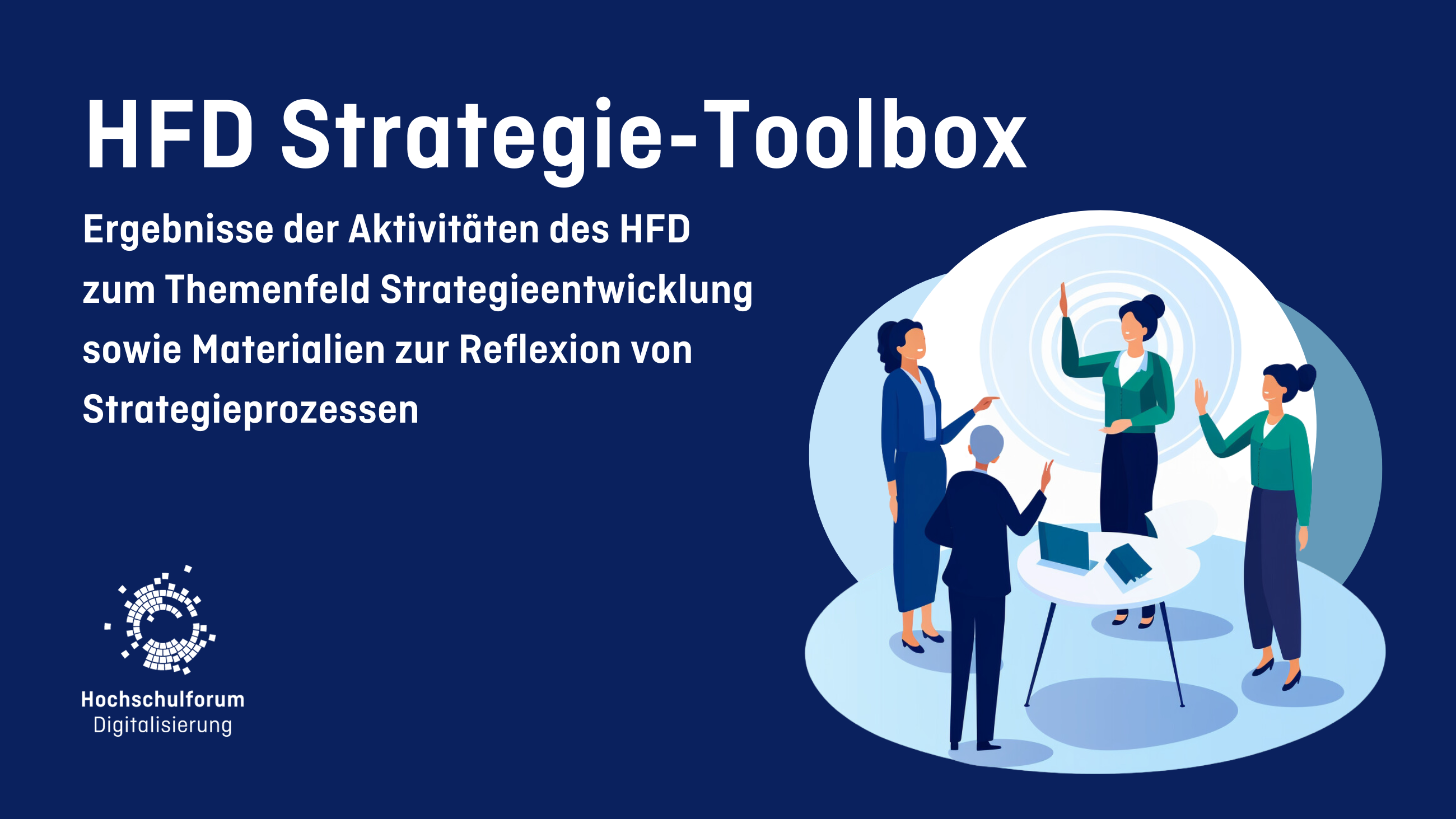 Titelbild zur Seite: HFD-Strategie-Toolbox. Ergebnisse der Aktivitäten des HFD zum Themenfeld Strategieentwicklung sowie Materialien zur Reflexion von Strategieprozessen