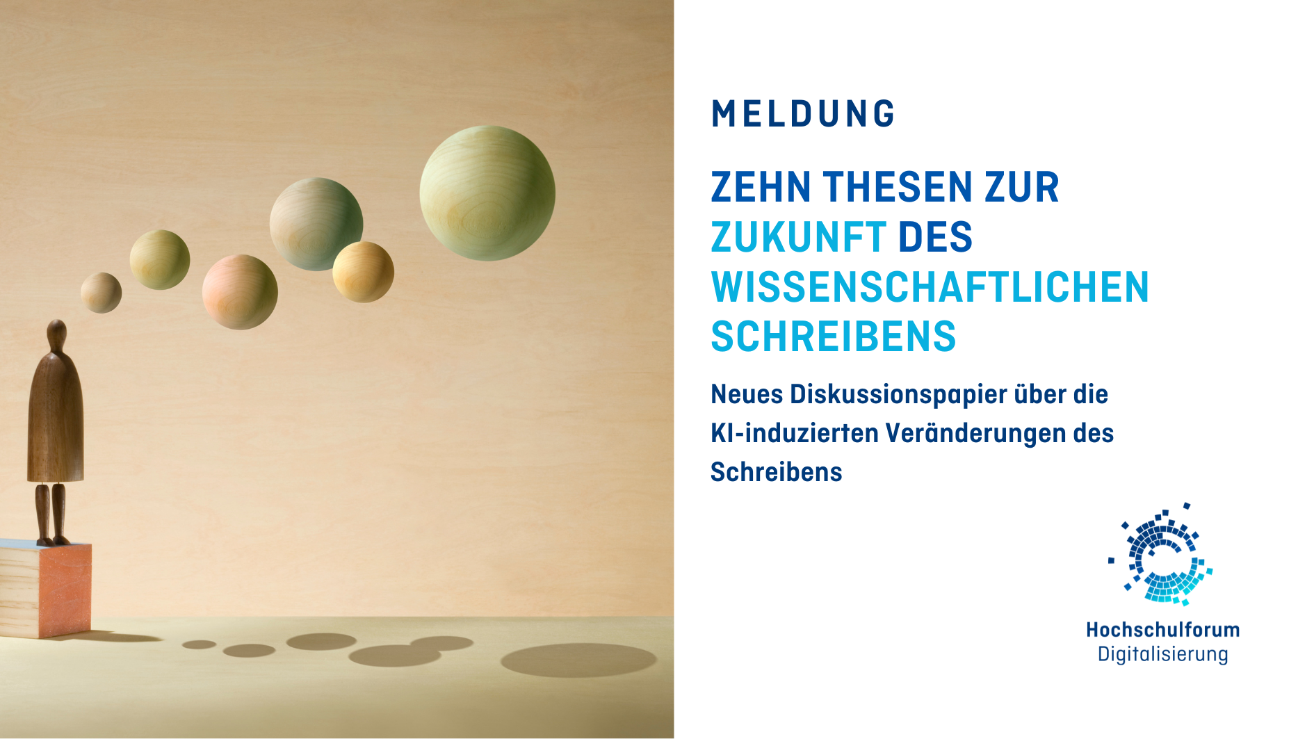 Titelbild der Meldung: "ZEHN THESEN ZUR ZUKUNFT WISSENSCHAFTLICHEN SCHREIBENS". Untertitel: Neues Diskussionspapier über die KI-induzierten Veränderungen des Schreibens"