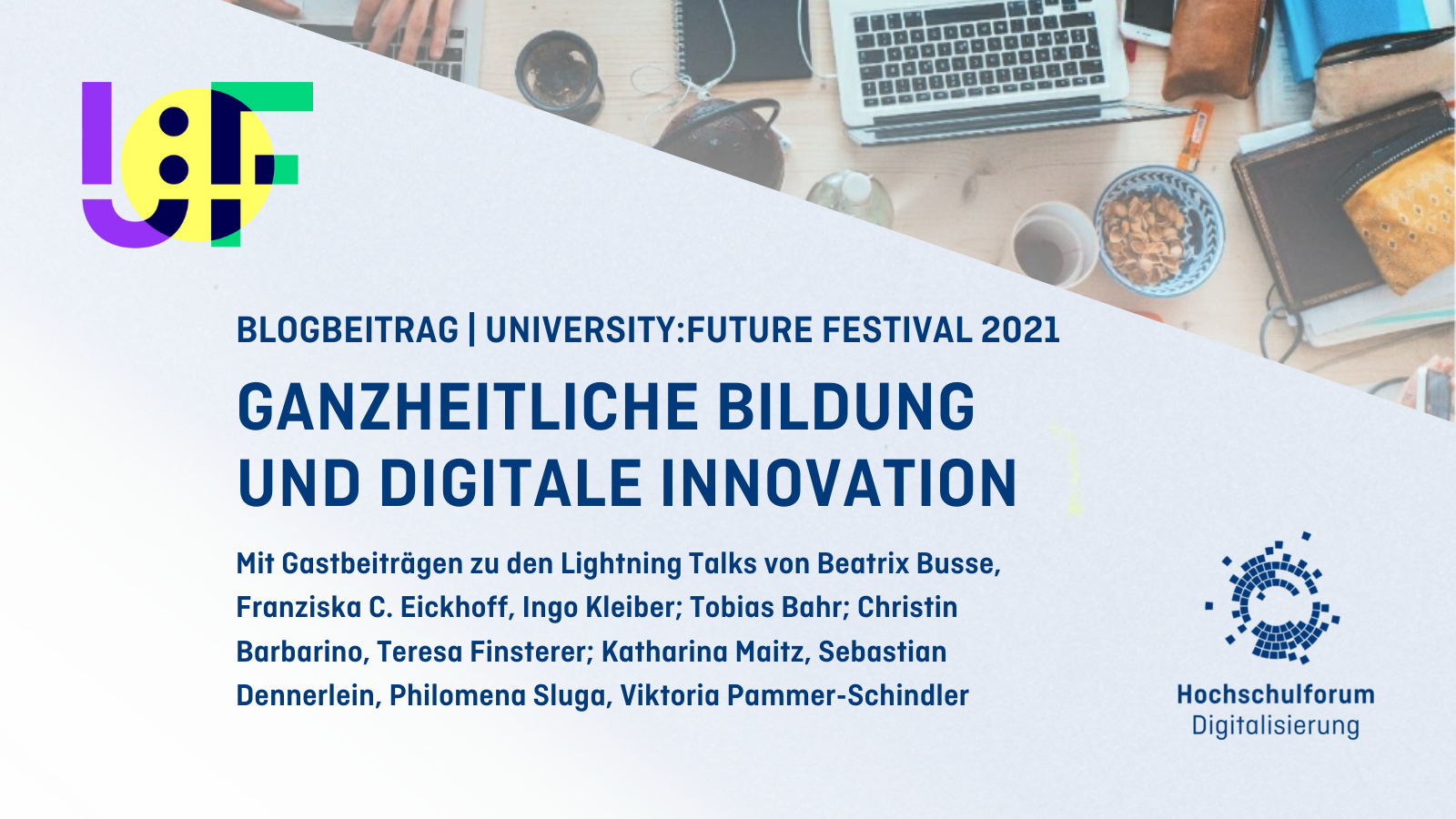 Titel und Autoren des Textes; Logos von HFD und University:Future Festival; Im Hintergrund: Eine Weltkugel neben einem Laptop, der von einem Netz aus miteinander verbundenen Linien umgeben ist.