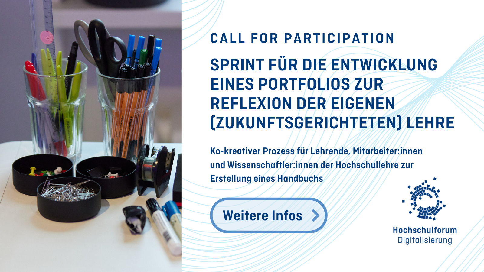 Foto linke Seite: Menschen arbeiten gemeinsam an einem Whiteboard und beschriften farbige Zettel. Text rechte Seite: Call for Participation: Sprint für die Entwicklung eines Portfolios zur Reflexion der eigenen (zukunftsgerichteten) Lehre. Interessensbekundung bis zum 05.02.